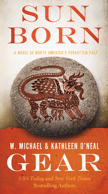 Sun Born: People of Cahokia (North America's Forgotten Past, 23)
